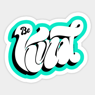 Be Kind Sticker